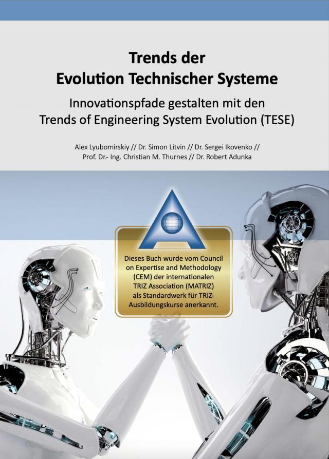 Trends der Evolution Technischer Systeme