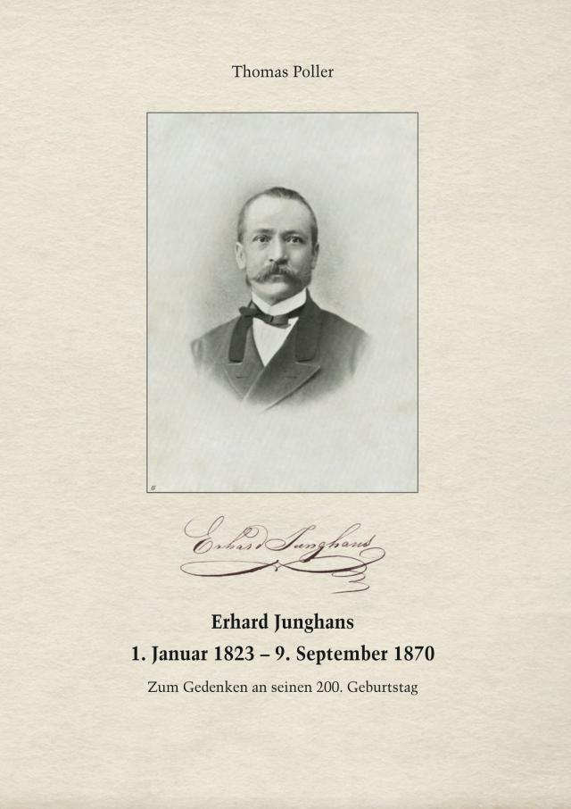 Erhard Junghans 1. Januar 1823 – 9. September 1870