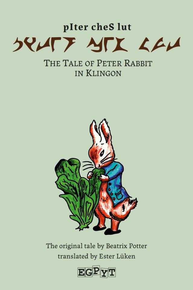 The Tale of Peter Rabbit in Klingon