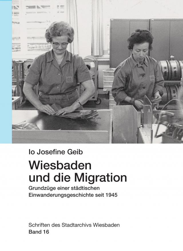Wiesbaden und die Migration