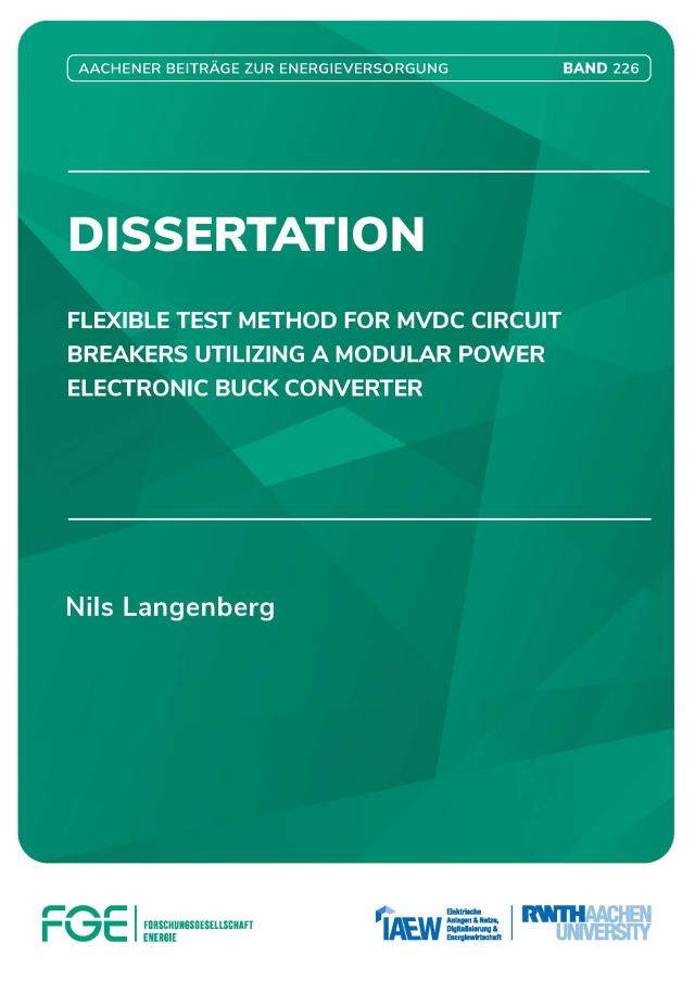 Flexible Test Method for MVDC Circuit Breakers Utilizing a Modular Power Electronic Buck Converter