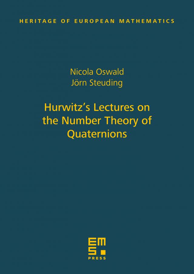 Hurwitz’s Lectures on the Number Theory of Quaternions