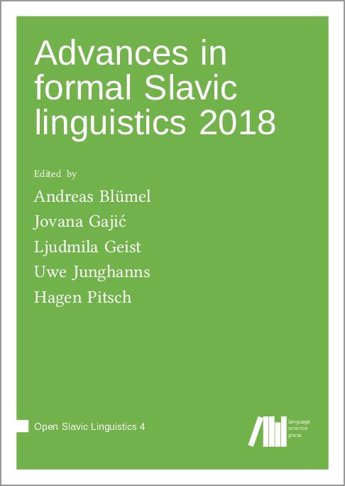 Advances in formal Slavic linguistics 2018
