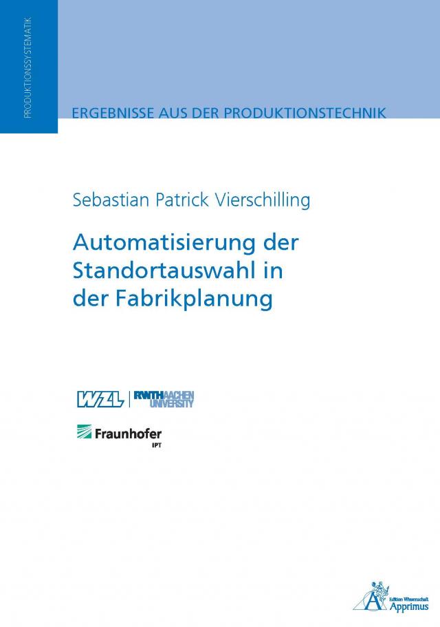 Automatisierung der Standortauswahl in der Fabrikplanung