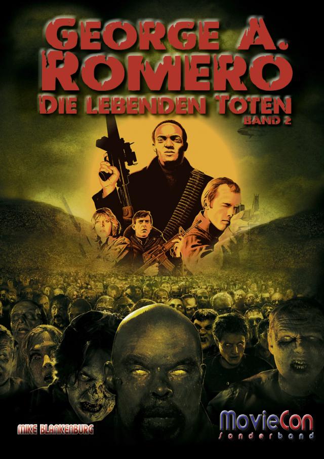 MovieCon Sonderband: George A. Romero – Die Lebenden Toten (Band 2) (Hardcover)
