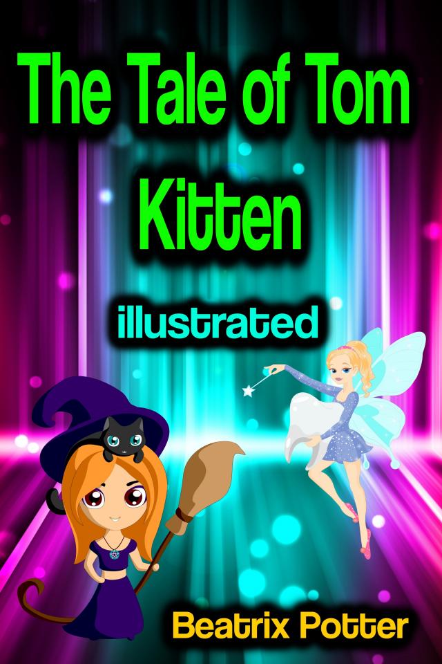 The Tale of Tom Kitten illustrated