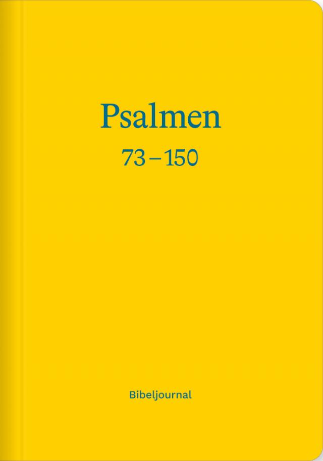 Die Psalmen 73–150 (Bibeljournal)