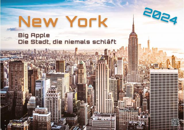 New York - die Stadt, die niemals schläft - 2024 - Kalender DIN A3