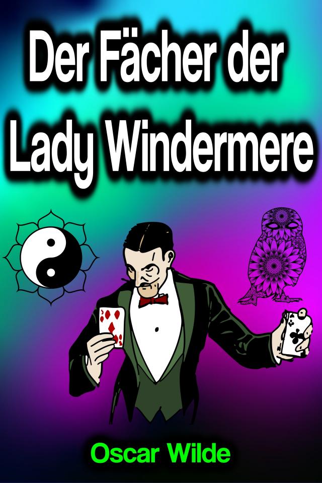 Der Fächer der Lady Windermere