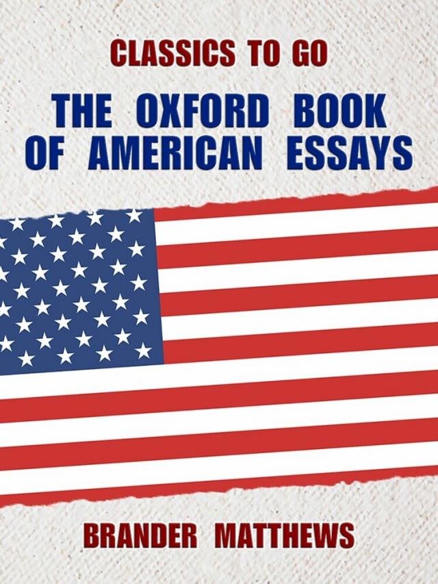 Oxford Book of American Essays