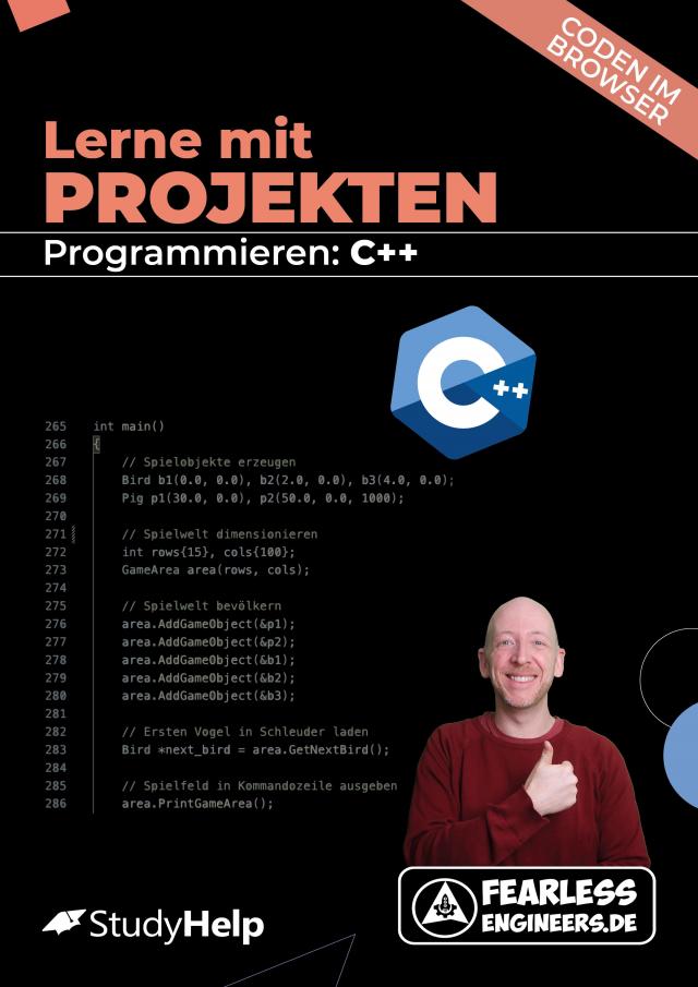 Lerne Programmieren mit Projekten: Einstieg in C++ ohne Vorkenntnisse