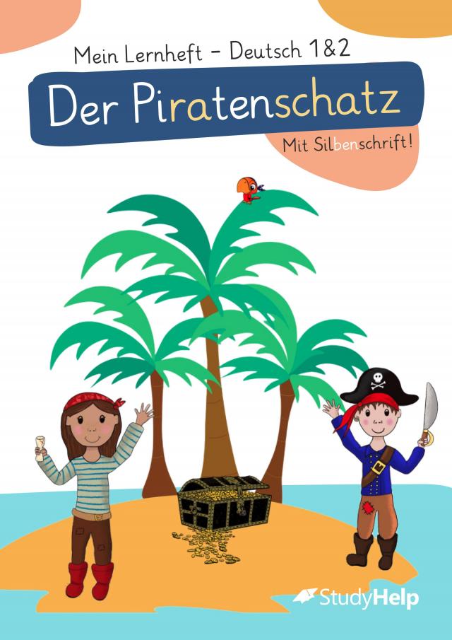 Deutsch Klasse 1 & 2 Übungsheft - Der Piratenschatz