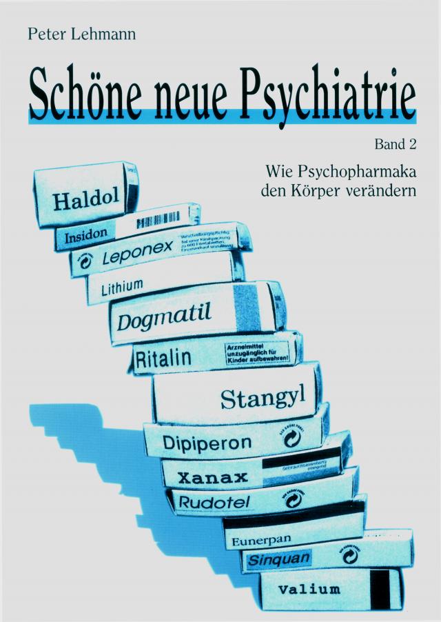 Schöne neue Psychiatrie. Band 2 (Neuausgabe)