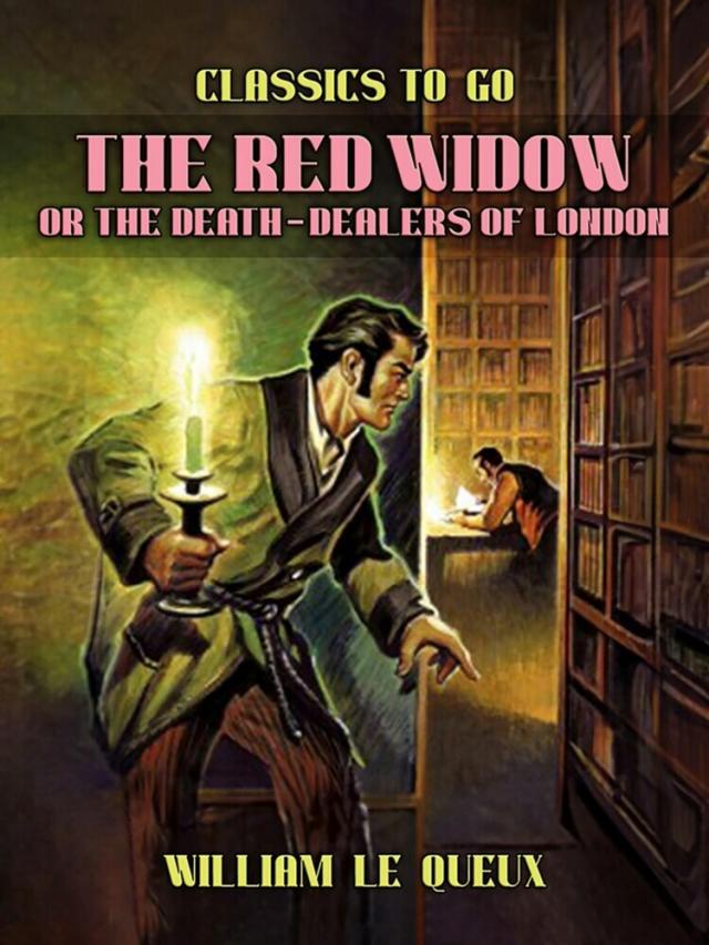 Red Widow; or, The Death-Dealers of London