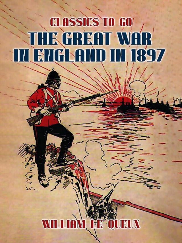Great War in England in 1897