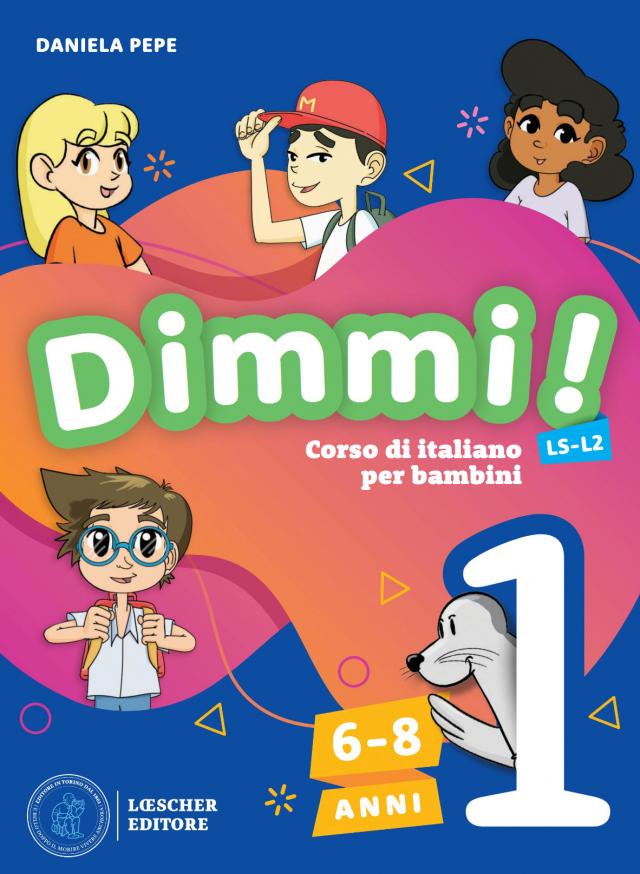Dimmi! 1 (6-8 anni) Libro + Quaderno + Digitale