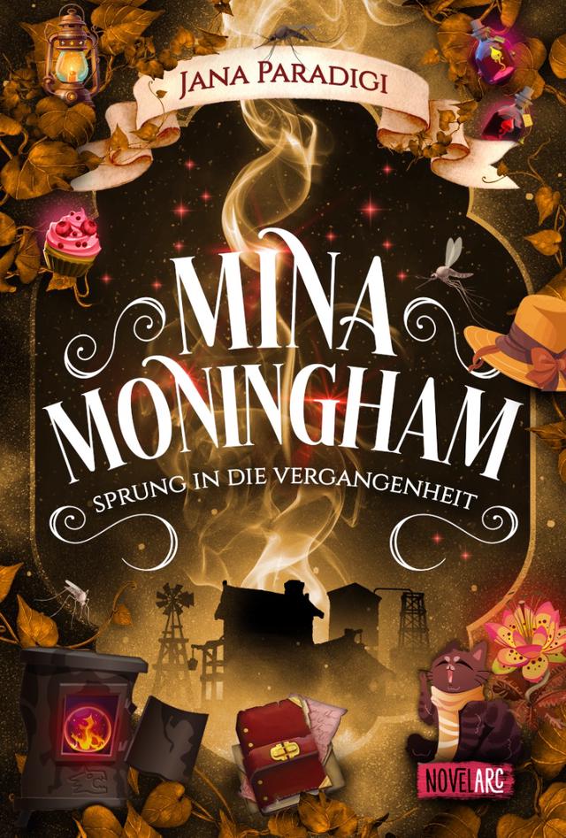Mina Moningham - Sprung in die Vergangenheit