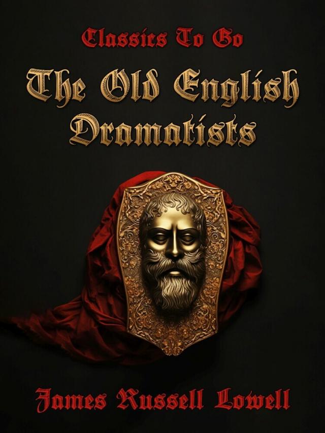 Old English Dramatists