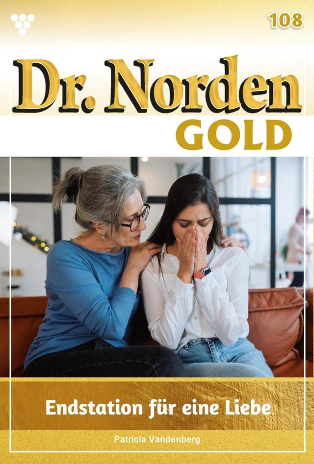 Dr. Norden Gold 108 – Arztroman