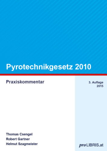 Pyrotechnikgesetz 2010
