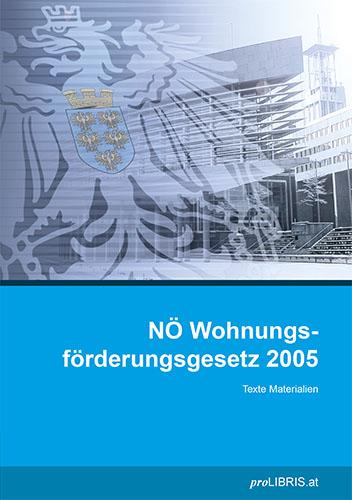 NÖ Wohnungsförderungsgesetz 2005