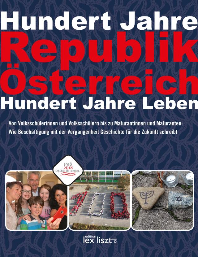 Hundert Jahre Republik Österreich