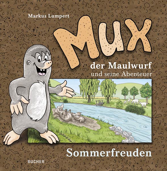 MUX der Maulwurf und seine Abenteuer (3 Bände)