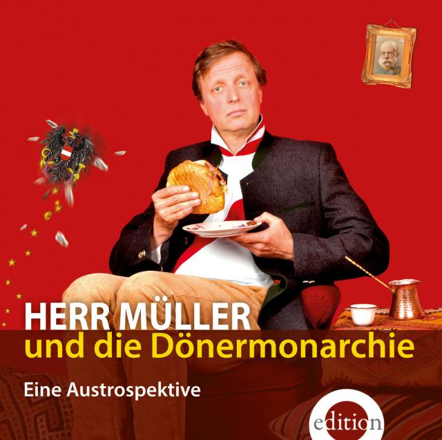 Herr Müller und die Dönermonarchie