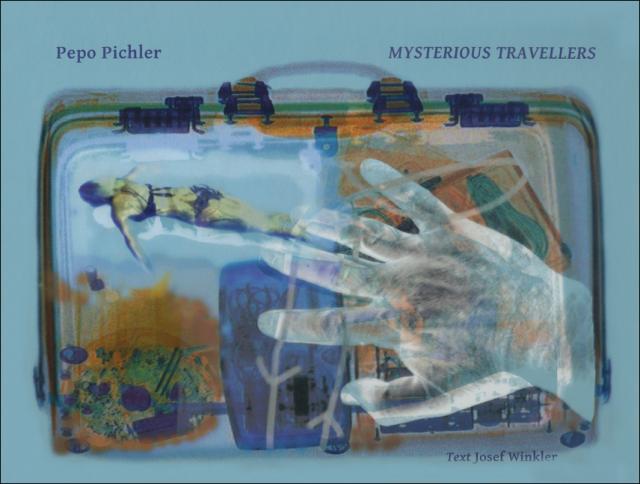 Pepo Pichler – Mysterious travellers