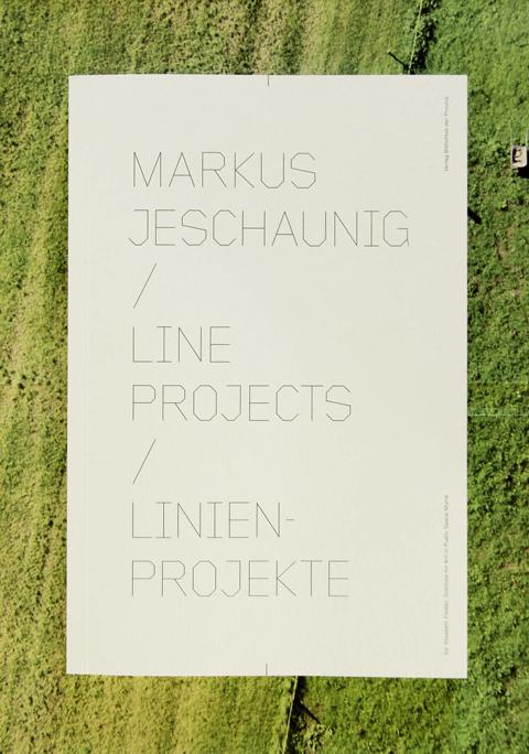 Markus Jeschaunig – line projects | Linienprojekte