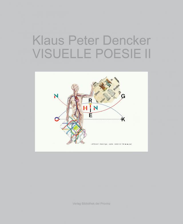 Klaus Peter Dencker – VISUELLE POESIE II