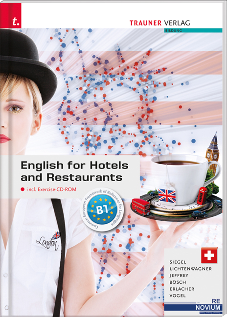 English for Hotels and Restaurants inkl. Exercise-CD-ROM - Ausgabe für die Schweiz