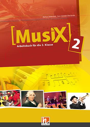 MusiX 2, Arbeitsbuch für die 2. Klasse + E-Book