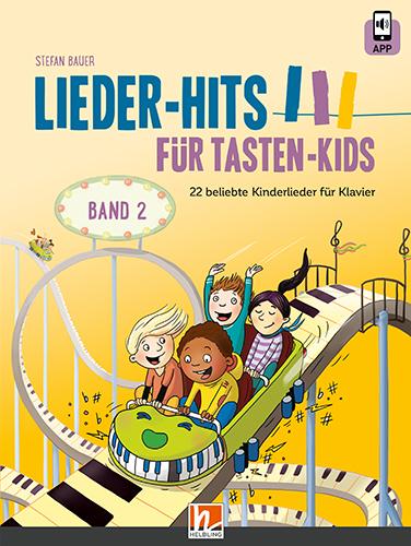 Lieder-Hits für Tasten-Kids, Band 2