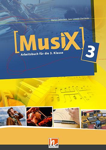 MusiX 3, Arbeitsbuch für die 3. Klasse + E-Book