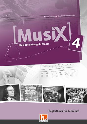 MusiX 4 Begleitbuch für Lehrende, Ausg. Österreich