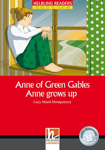 Helbling Readers Red Series, Level 3 / Anne of Green Gables - Anne grows up, Class Set