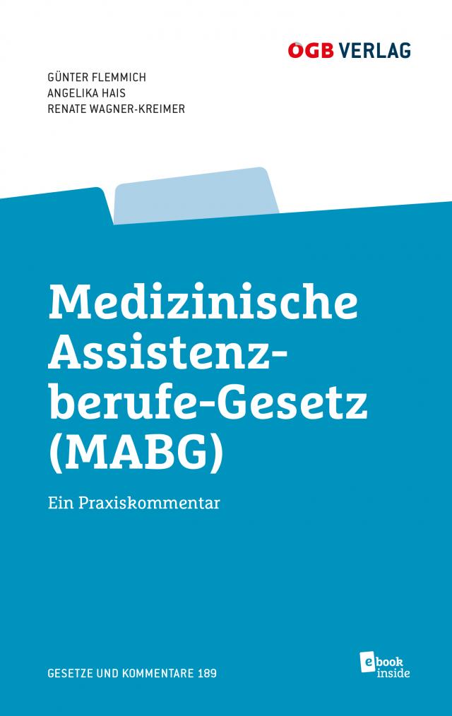 Medizinisches Assistenzberufe-Gesetz (MABG)