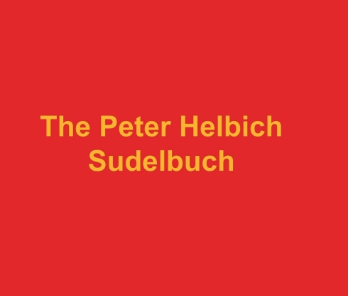 The Peter Helbich Sudelbuch