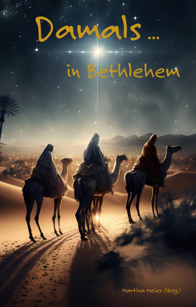 Damals ... in Bethlehem