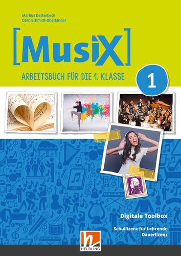 MusiX 1 A (LP 2023) Digitale Toolbox Schullizenz