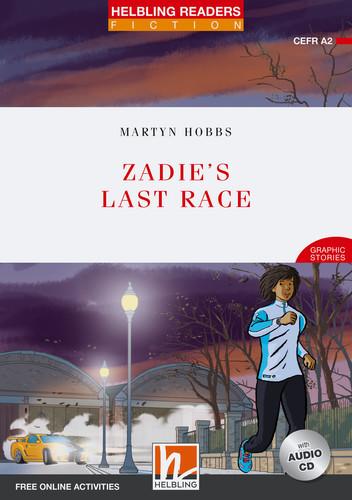 Helbling Readers Red Series, Level 3 / Zadie's Last Race, m. 1 Audio-CD