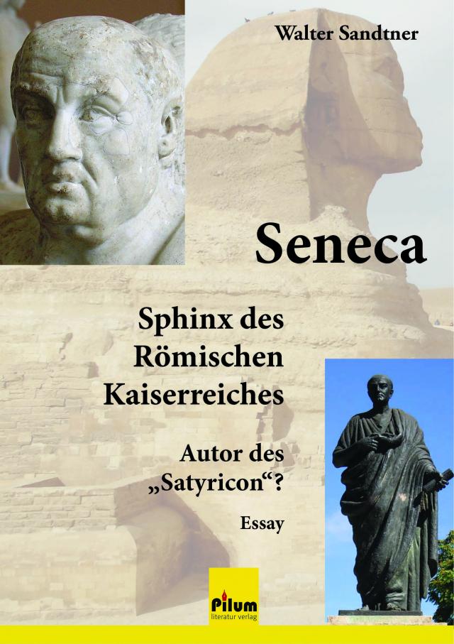 Seneca - Sphinx des Römischen Kaiserreiches