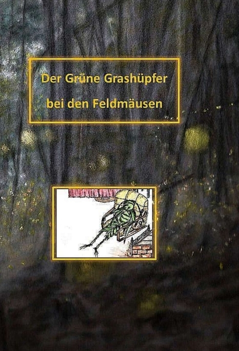 Der Grüne Grashüpfer bei den Feldmäusen