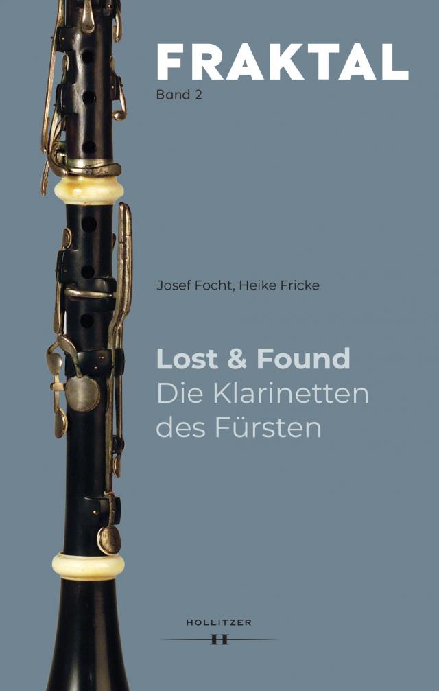 Lost & Found. Die Klarinetten des Fürsten