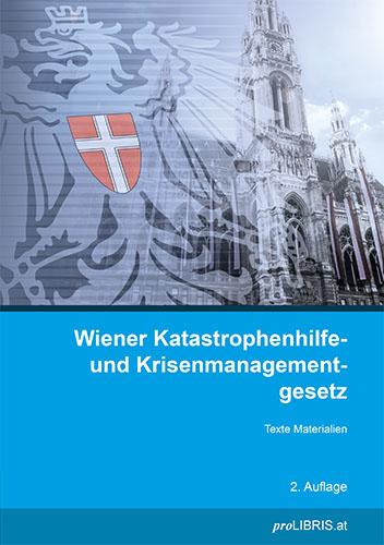 Wiener Katastrophenhilfe- und Krisenmanagementgesetz
