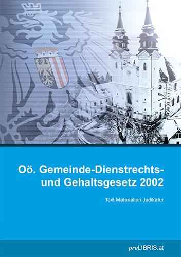 Oö. Gemeinde-Dienstrechts- und Gehaltsgesetz 2002
