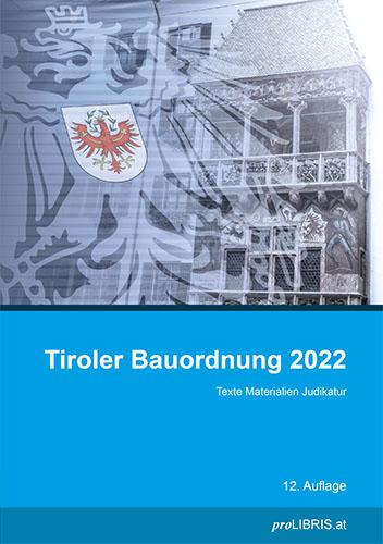 Tiroler Bauordnung 2022