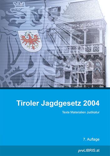 Tiroler Jagdgesetz 2004