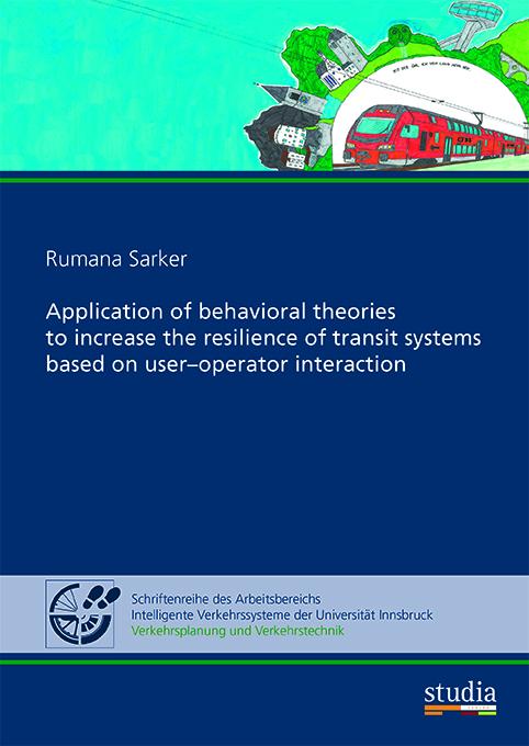 Application of behavioral theories to increase the resilience of transit systems based on user–operator interaction